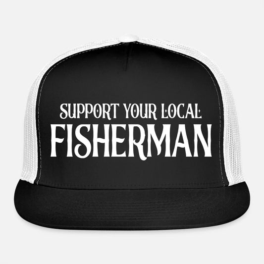 Support Your Local Fisherman Hat